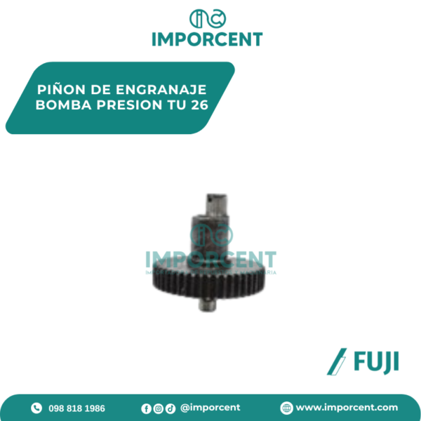 PIÑON DE ENGRANAJE BOMBA PRESION TU 26